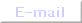 e-mail me